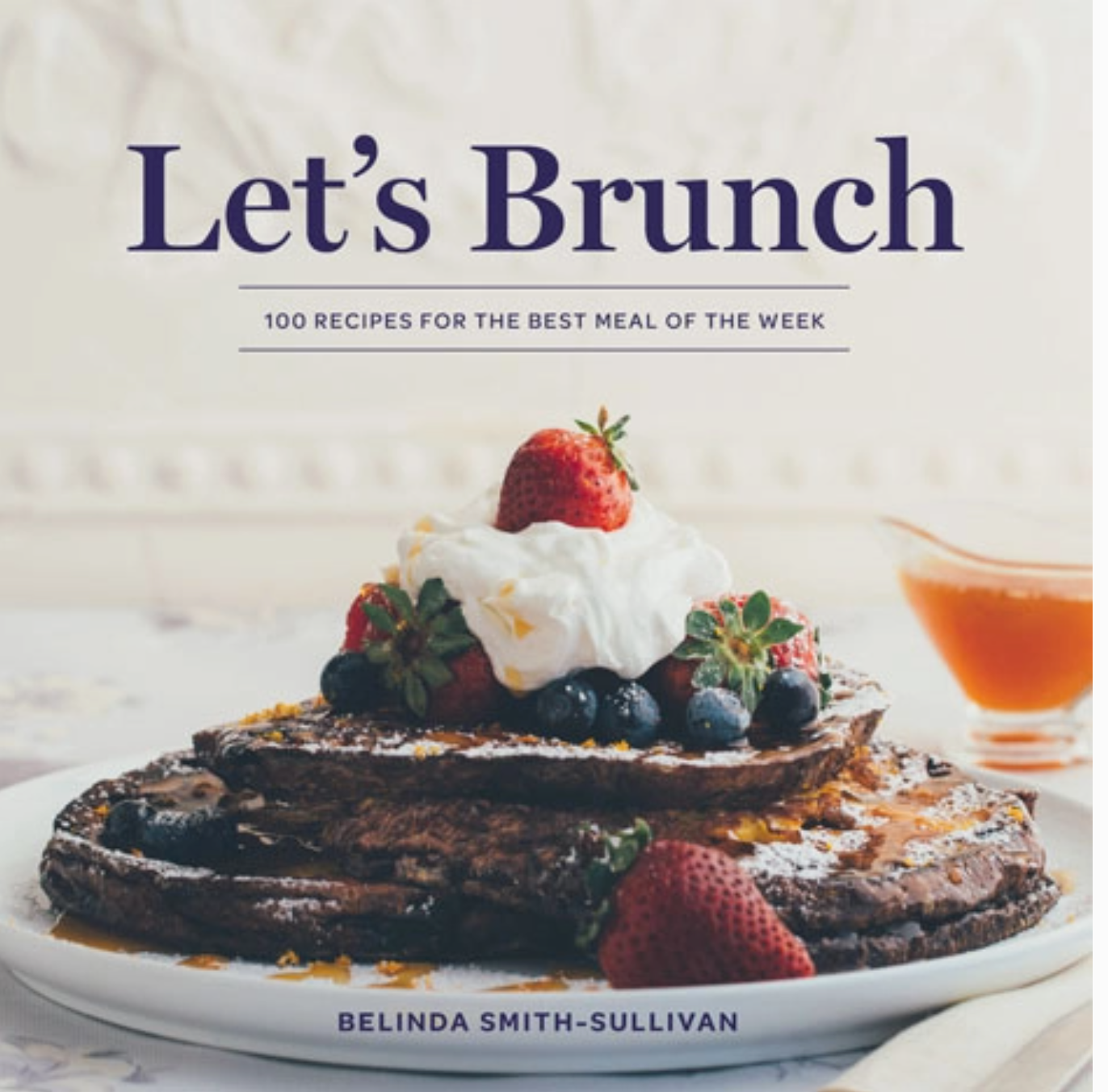 Let's Brunch Cookbook