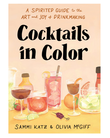 Cocktails in Color Cookbook