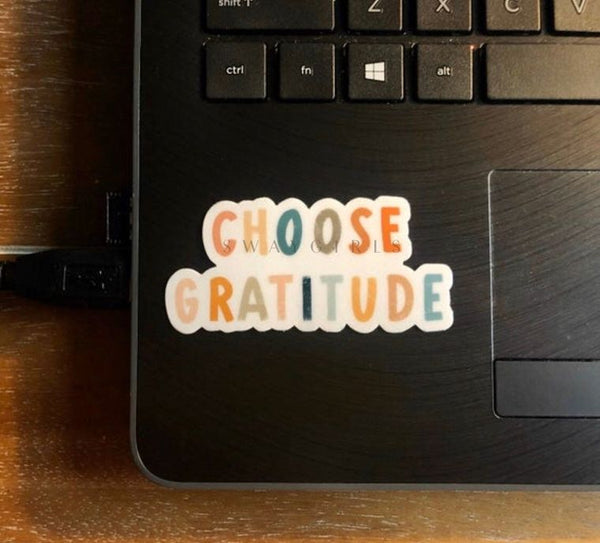 Choose Gratitude Sticker